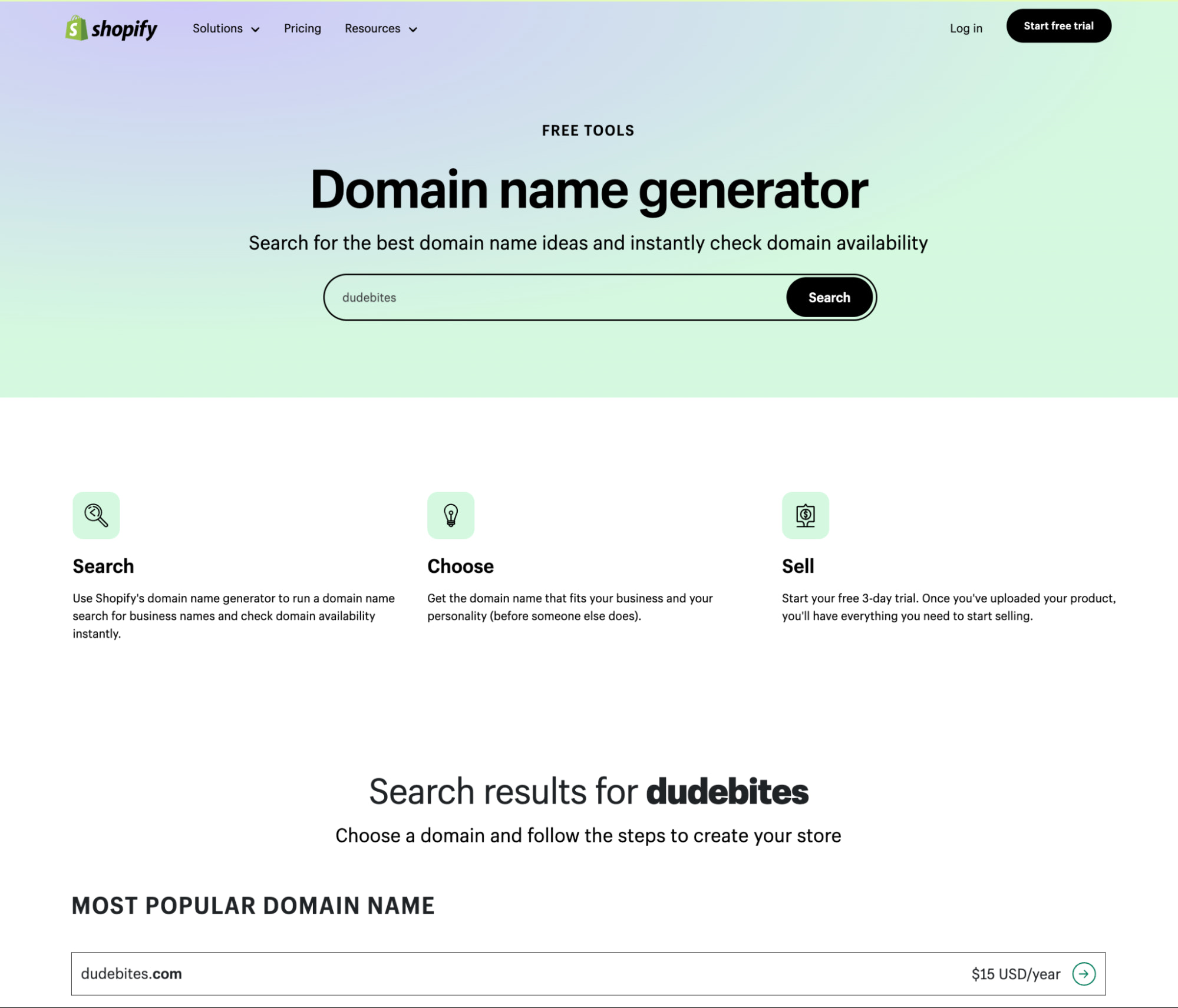 Use Shopify’s domain name generator to search for a domain
name.